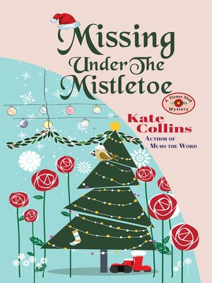 Missing Under the Mistletoe - ebook